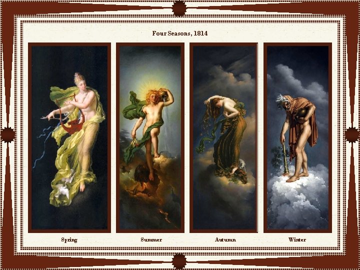 Four Seasons, 1814 Spring Summer Autumn Winter 