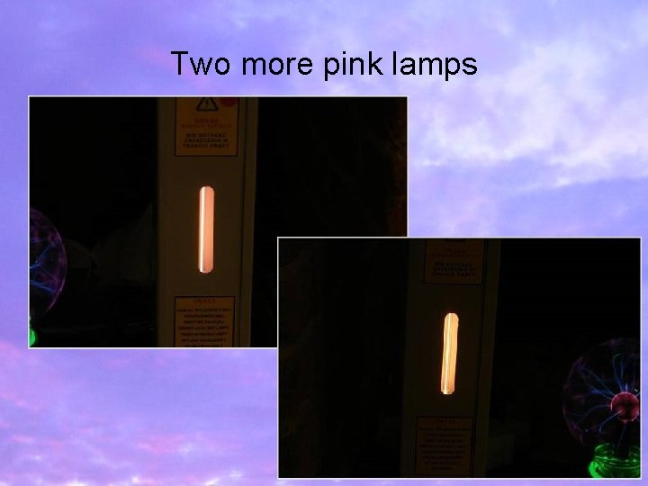 Two more pink lamps 