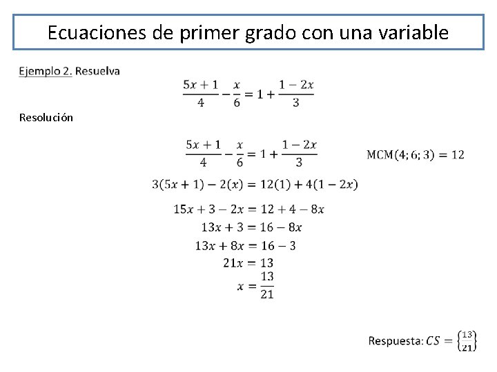 Ecuaciones de primer grado con una variable Resolución 