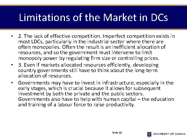 Limitations of the Market in DCs • 2. The lack of effective competition. Imperfect Limitations of the Market in DCs • 2. The lack of effective competition. Imperfect