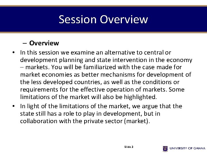 Session Overview – Overview • In this session we examine an alternative to central Session Overview – Overview • In this session we examine an alternative to central