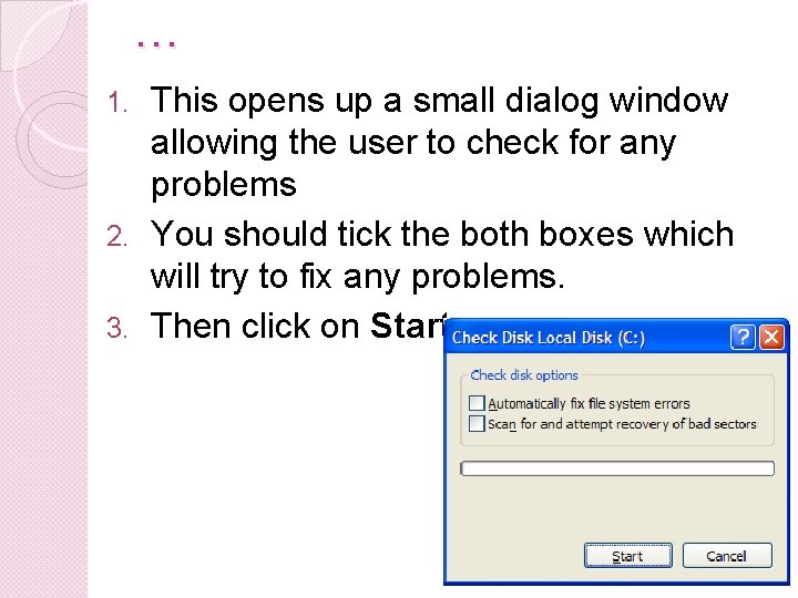 … This opens up a small dialog window allowing the user to check for