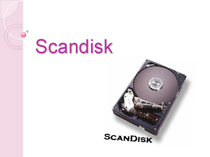 Scandisk 