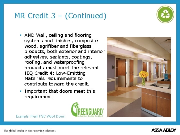 MR Credit 3 – (Continued) § AND Wall, ceiling and flooring systems and finishes, MR Credit 3 – (Continued) § AND Wall, ceiling and flooring systems and finishes,
