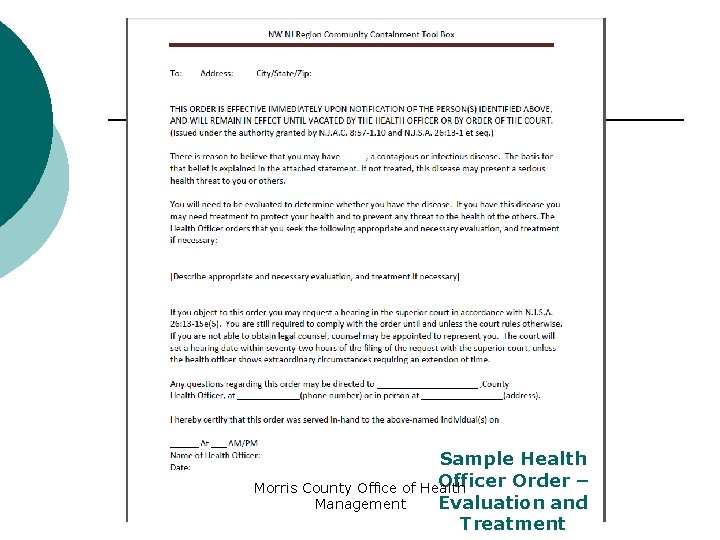 Sample Health Officer Order – Morris County Office of Health Evaluation and Management Treatment