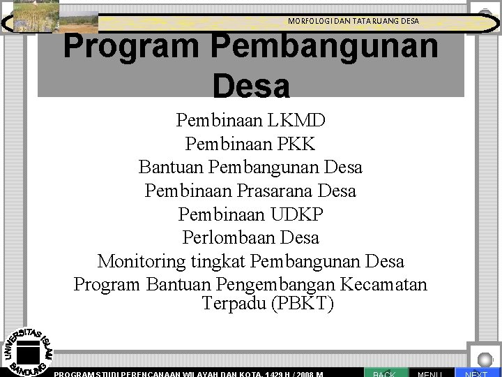 MORFOLOGI DAN TATA RUANG DESA MORFOLOGI DAN TATA RUANGProses DESA Perencanaan Pengantar Program Pembangunan