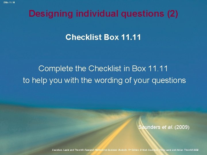 Slide 11. 18 Designing individual questions (2) Checklist Box 11. 11 Complete the Checklist