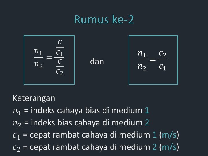 Rumus ke-2 • Rumus ke-2 •