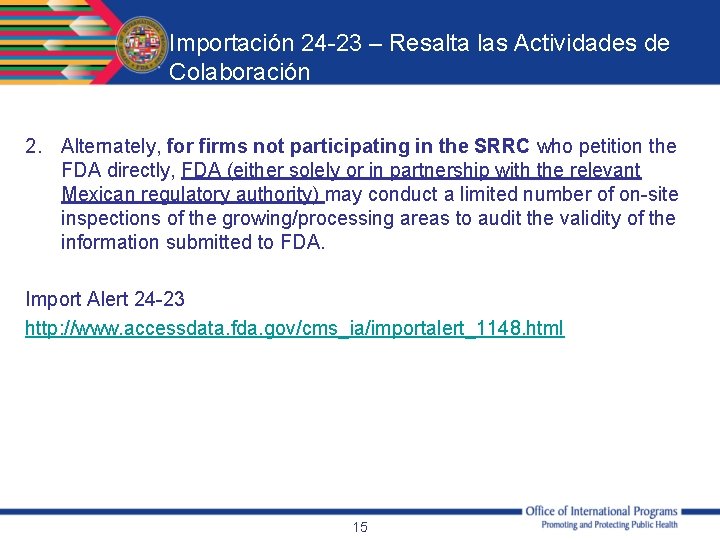 Importación 24 -23 – Resalta las Actividades de Colaboración 2. Alternately, for firms not