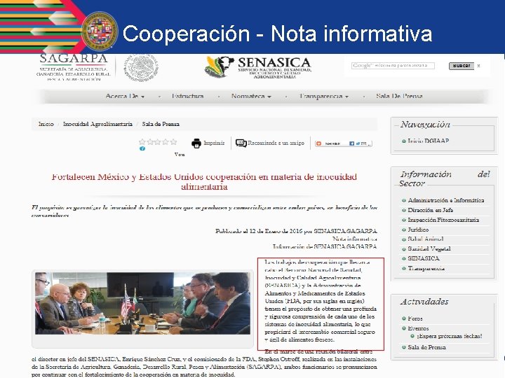 Cooperación - Nota informativa http: //www. senasica. gob. mx/? Id. Not=2262 