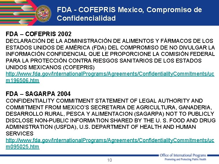 FDA - COFEPRIS Mexico, Compromiso de Confidencialidad FDA – COFEPRIS 2002 DECLARACIÓN DE LA