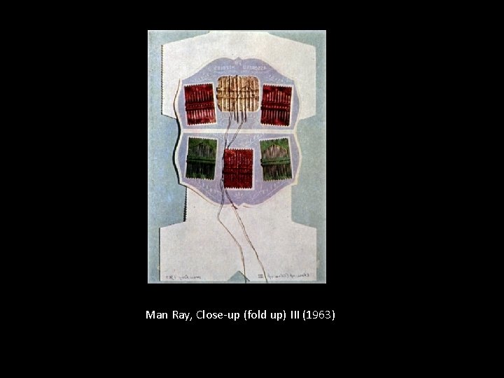 Man Ray, Close-up (fold up) III (1963) 