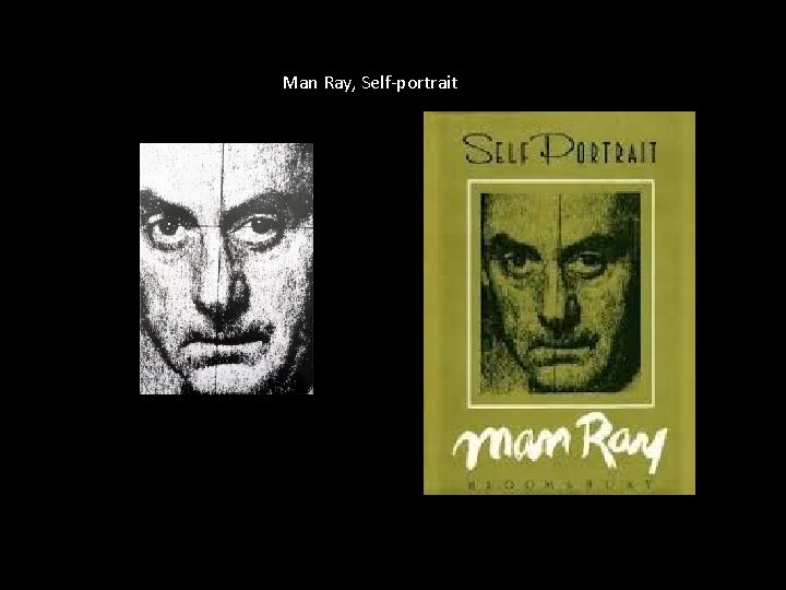 Man Ray, Self-portrait 