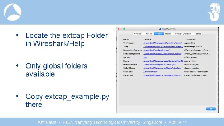  • Locate the extcap Folder in Wireshark/Help • Only global folders available •