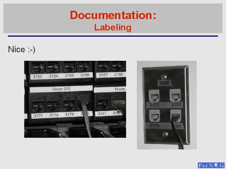Documentation: Labeling Nice : -) 