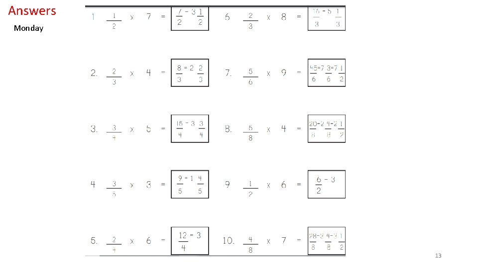 Answers Monday 13 