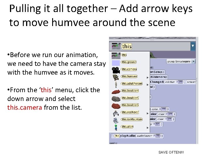 Pulling it all together – Add arrow keys to move humvee around the scene