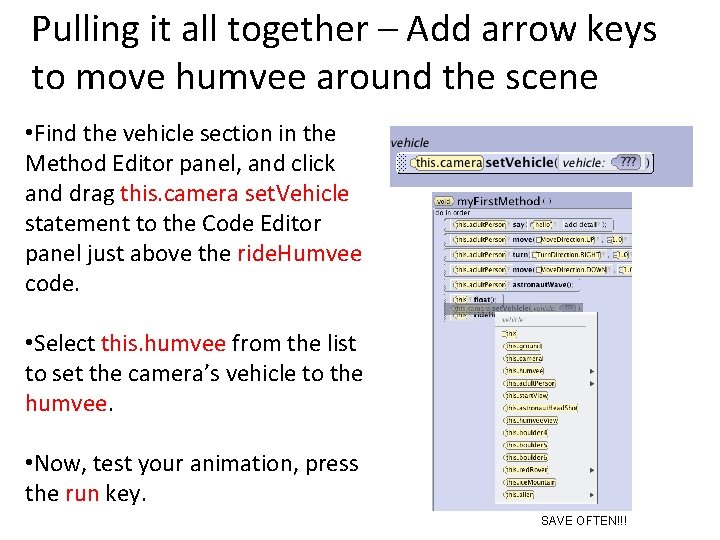Pulling it all together – Add arrow keys to move humvee around the scene