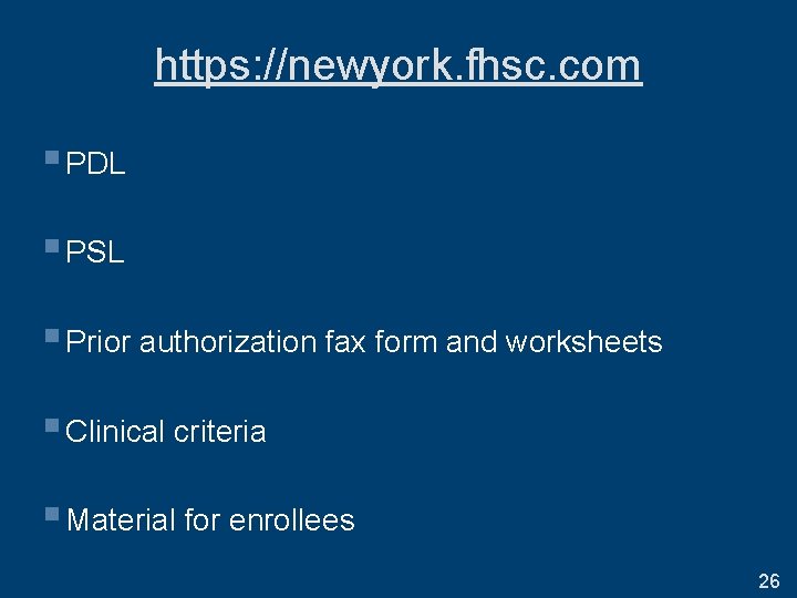 https: //newyork. fhsc. com § PDL § PSL § Prior authorization fax form and