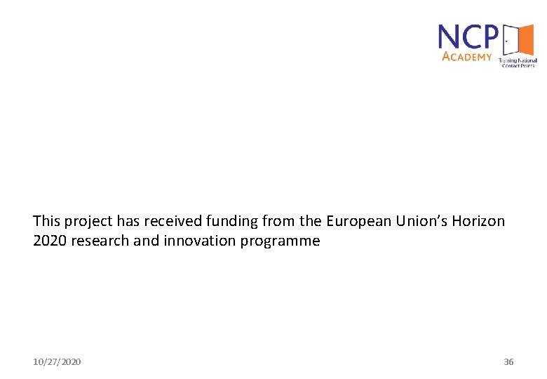 This project has received funding from the European Union’s Horizon 2020 research and innovation