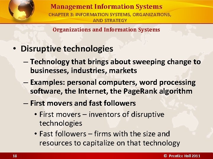 Management Information Systems CHAPTER 3: INFORMATION SYSTEMS, ORGANIZATIONS, AND STRATEGY Organizations and Information Systems