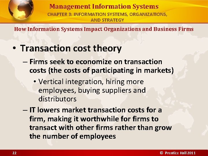 Management Information Systems CHAPTER 3: INFORMATION SYSTEMS, ORGANIZATIONS, AND STRATEGY How Information Systems Impact