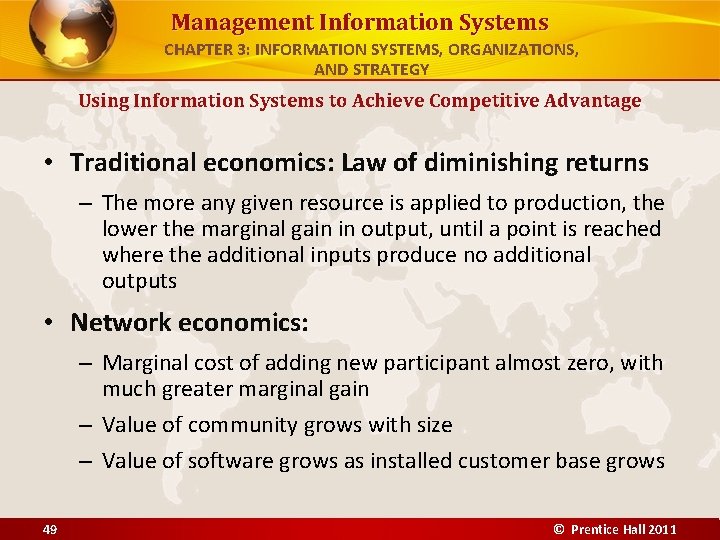 Management Information Systems CHAPTER 3: INFORMATION SYSTEMS, ORGANIZATIONS, AND STRATEGY Using Information Systems to