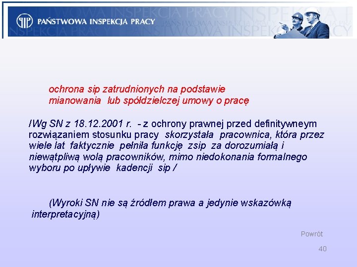 ochrona sip zatrudnionych na podstawie mianowania lub spółdzielczej umowy o pracę /Wg SN z