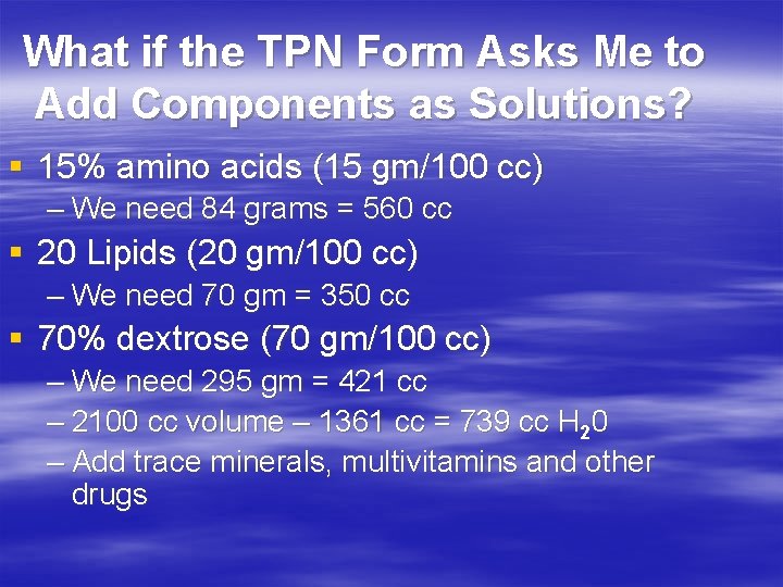 What if the TPN Form Asks Me to Add Components as Solutions? § 15%