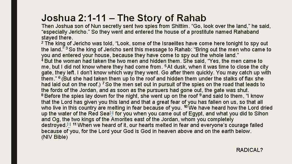 Joshua 2: 1 -11 – The Story of Rahab Then Joshua son of Nun