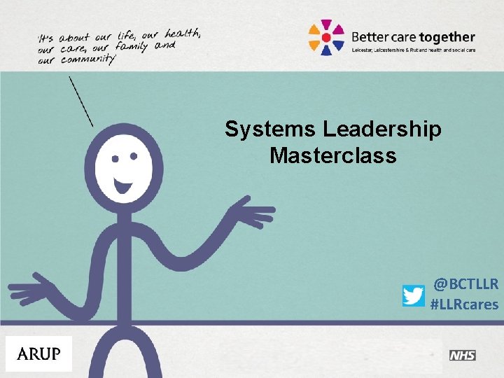 Systems Leadership Masterclass @BCTLLR #LLRcares 