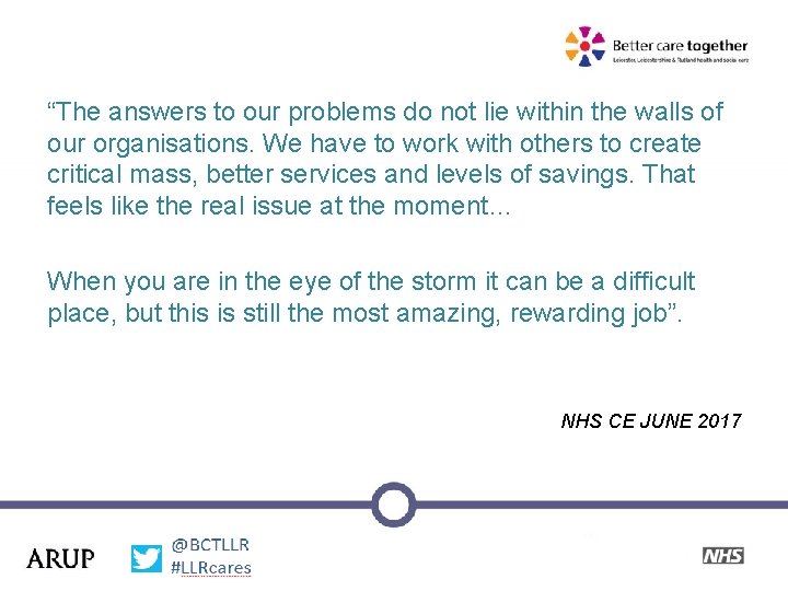 “The answers to our problems do not lie within the walls of our organisations.