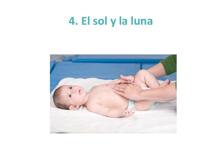 4. El sol y la luna 