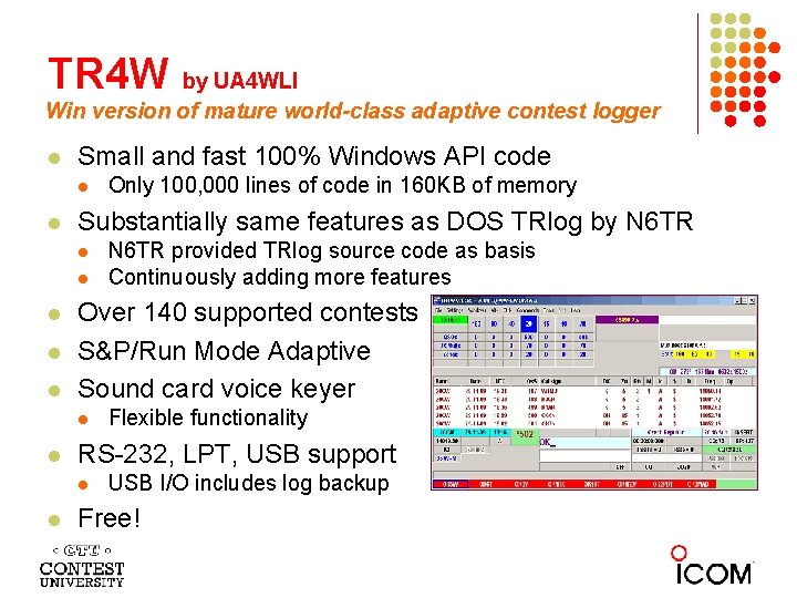 TR 4 W by UA 4 WLI Win version of mature world-class adaptive contest