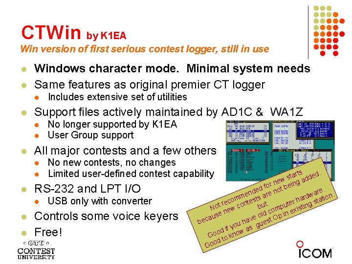 CTWin by K 1 EA Win version of first serious contest logger, still in