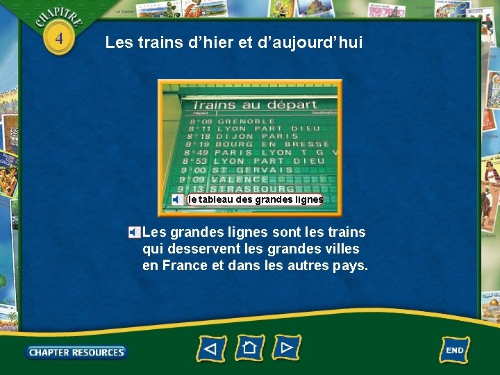 4 Les trains d’hier et d’aujourd’hui le tableau des grandes lignes Les grandes lignes