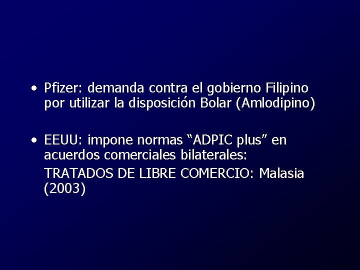  • Pfizer: demanda contra el gobierno Filipino por utilizar la disposición Bolar (Amlodipino)