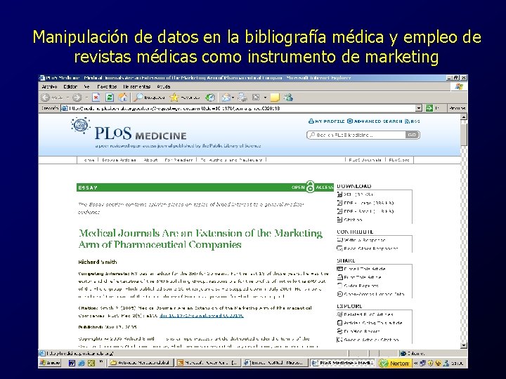 Manipulación de datos en la bibliografía médica y empleo de revistas médicas como instrumento