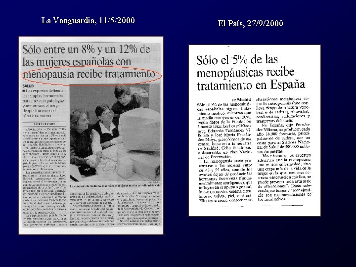 La Vanguardia, 11/5/2000 El País, 27/9/2000 