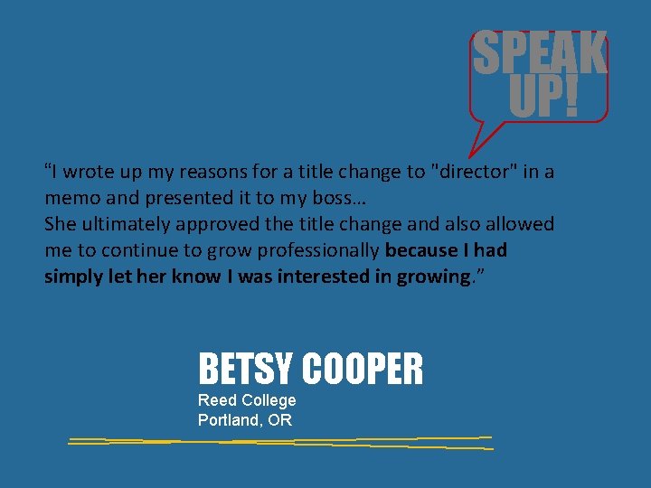 SPEAK UP! “I wrote up my reasons for a title change to "director" in SPEAK UP! “I wrote up my reasons for a title change to "director" in