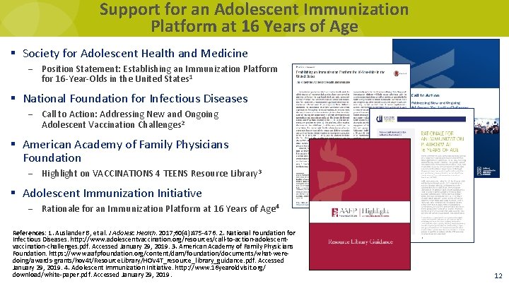 Support for an Adolescent Immunization Platform at 16 Years of Age § Society for