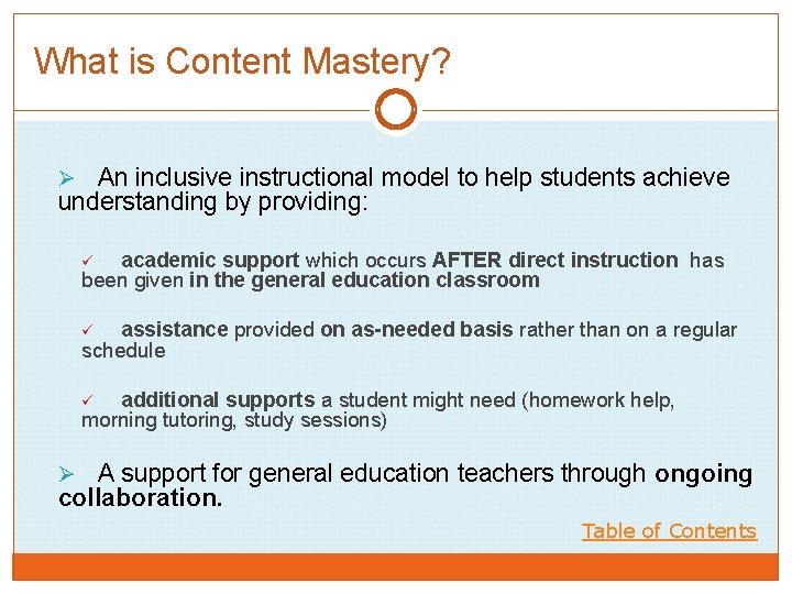 What is Content Mastery? An inclusive instructional model to help students achieve understanding by