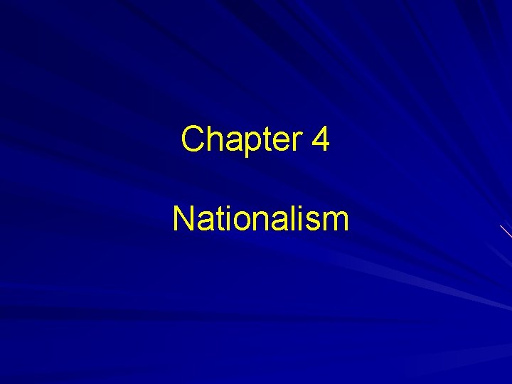Chapter 4 Nationalism 