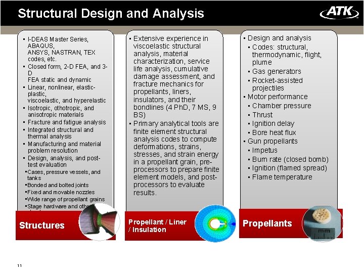 Structural Design and Analysis • I-DEAS Master Series, ABAQUS, ANSYS, NASTRAN, TEX codes, etc.