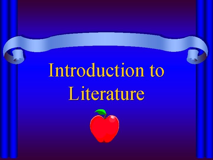 Introduction to Literature 