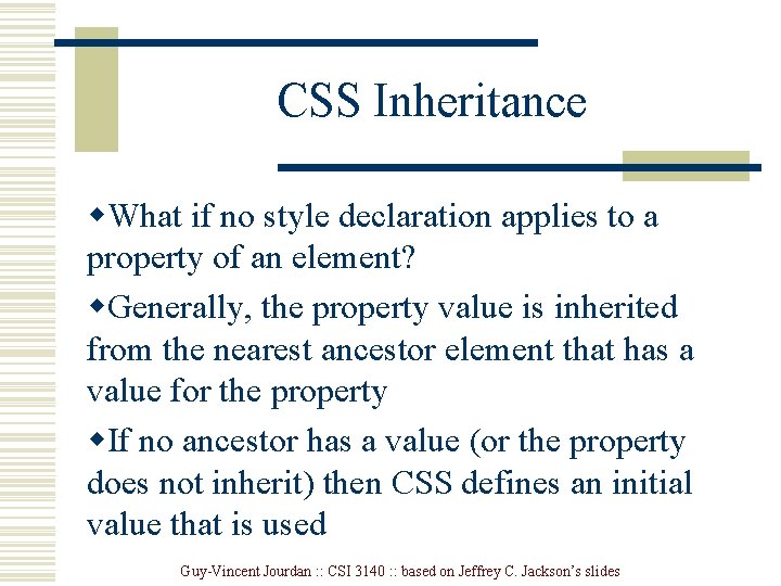 CSS Inheritance w. What if no style declaration applies to a property of an
