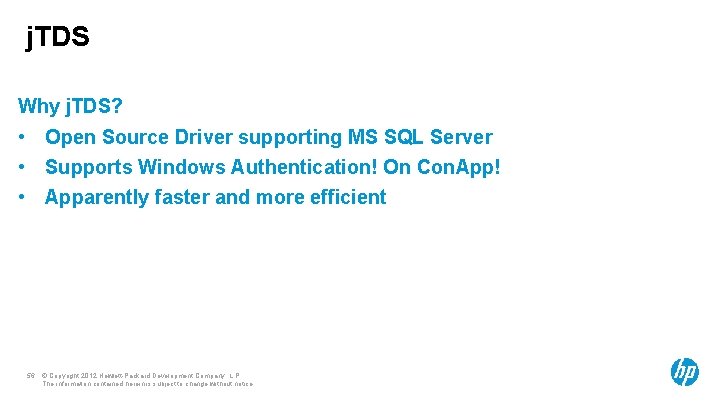 j. TDS Why j. TDS? • Open Source Driver supporting MS SQL Server •