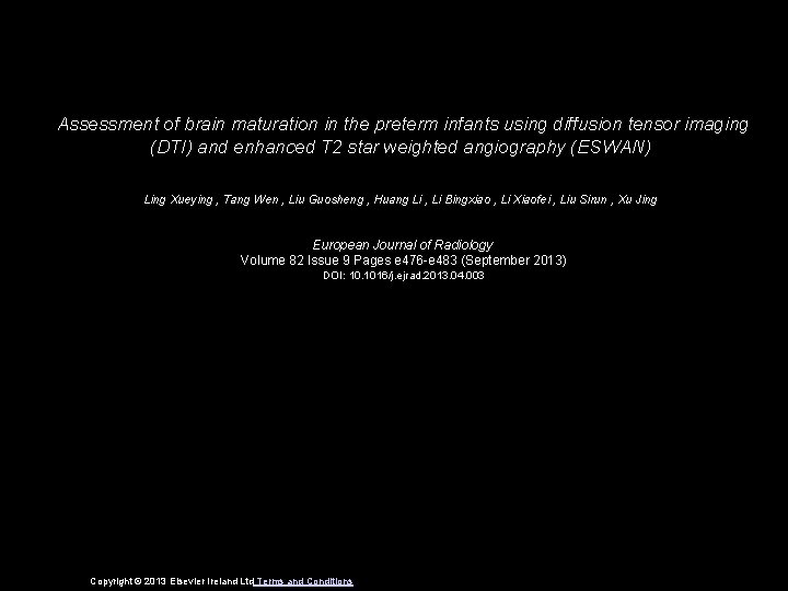 Assessment of brain maturation in the preterm infants using diffusion tensor imaging (DTI) and