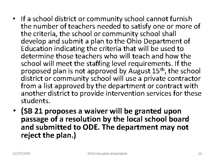  • If a school district or community school cannot furnish the number of