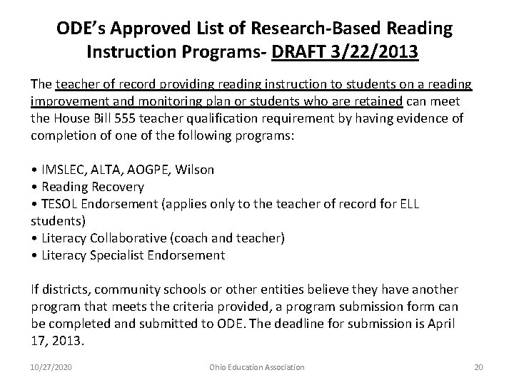  ODE’s Approved List of Research-Based Reading Instruction Programs- DRAFT 3/22/2013 The teacher of